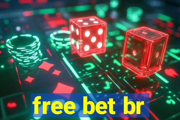 free bet br